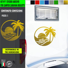 Adesivo camper UNA VITA IN VACANZA SOLE TRAMONTO FERIE  Comp.Adria Arca Bürstner Carthago Chausson Elnagh Mclouis c.2433