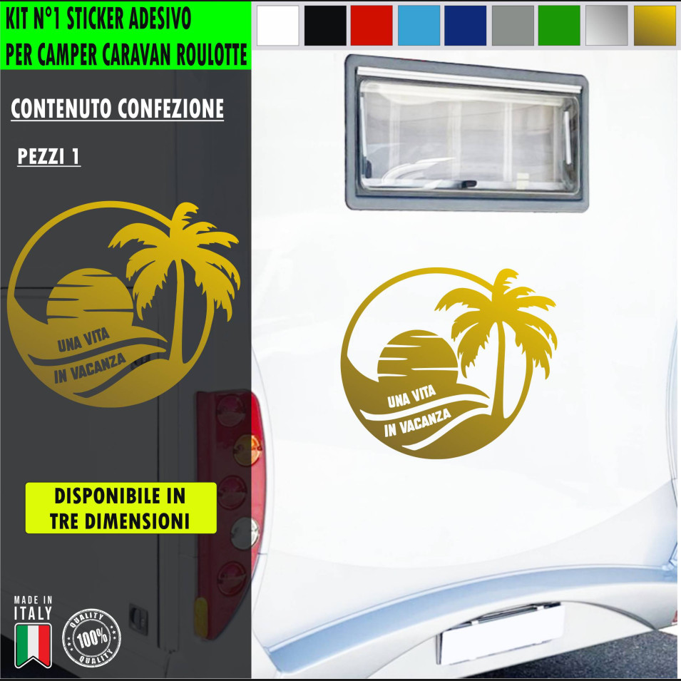 Adesivo camper UNA VITA IN VACANZA SOLE TRAMONTO FERIE  Comp.Adria Arca Bürstner Carthago Chausson Elnagh Mclouis c.2433
